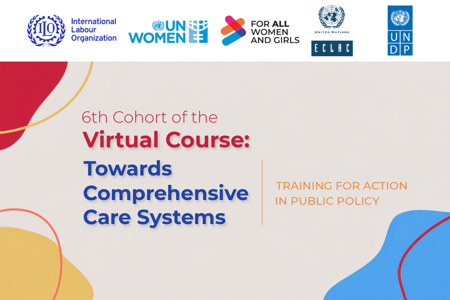 Banner: 6th Cohort of the Virtual Course Towards Comprehensive Care Systems